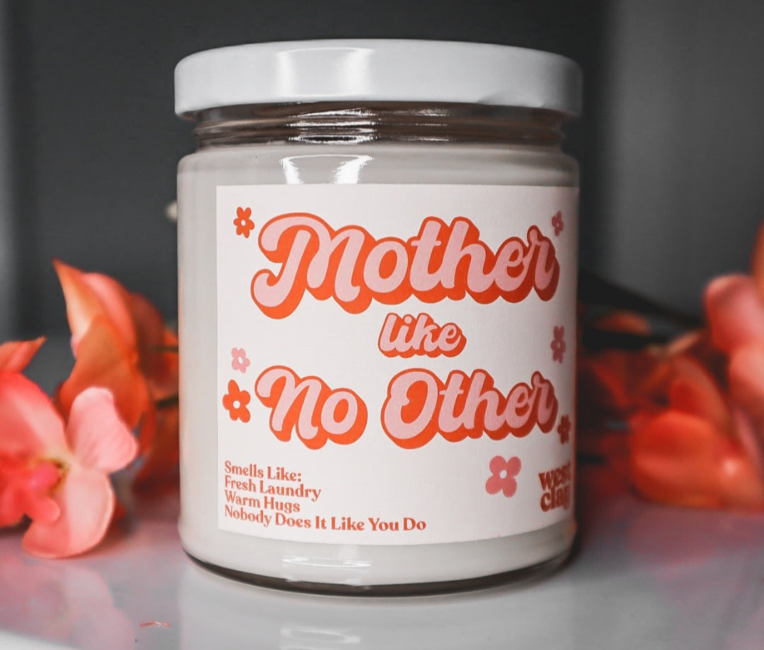 Mother Like No Other Candle